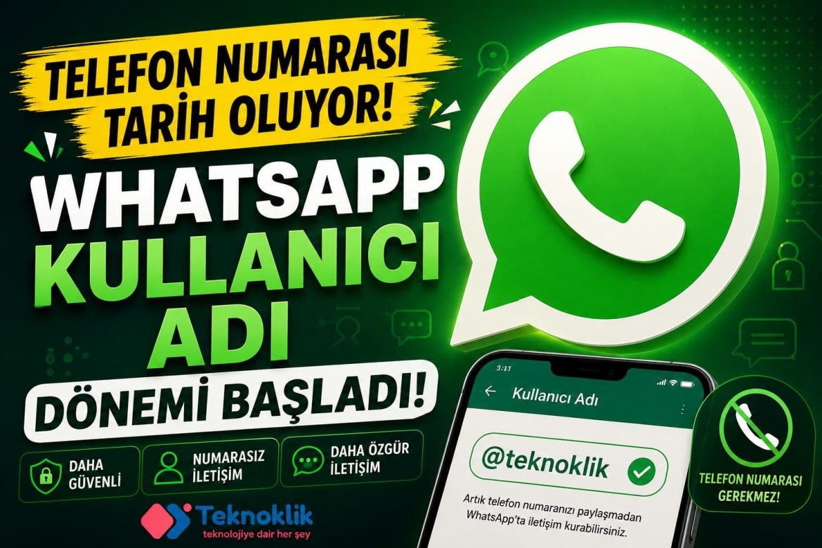 WhatsApp kullanıcı adı özelliği ile telefon numarası paylaşmadan mesajlaşma